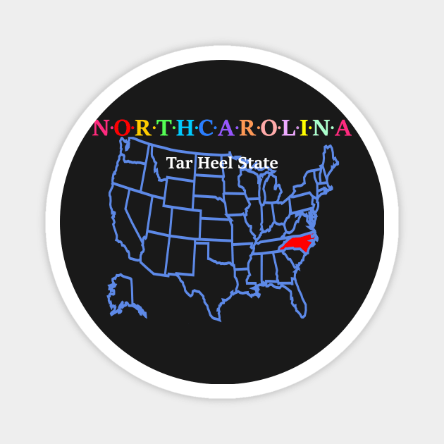 North Carolina, USA. Tar Heel State. (With Map) Magnet by Koolstudio